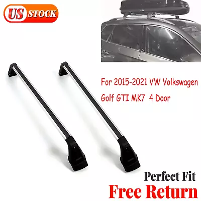 $249.90 • Buy For 2015-2021 VW Volkswagen Golf GTI MK7 4 DOOR Roof Rack Cross Bar Base Carrier