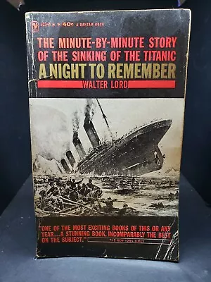 A Night To Remember: By Walter Lord. 1961 Bantam Paperback 11th Printing • £4.77