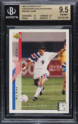 Mia Hamm 1994 Upper Deck World Cup Contenders ROOKIE #268 BGS 9.5 • $137