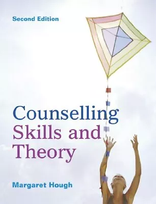 Counselling Skills And Theory 2nd Edition By Hough Margaret Paperback Book The • £9.99