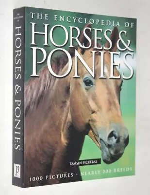 The Encyclopaedia Of Horses And Ponies Paperback Book The Cheap Fast Free Post • £3.74