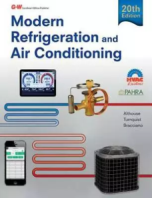 Modern Refrigeration And Air Conditioning (Modern Refridgeration And Air  - GOOD • $161.01