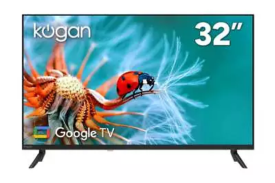 Kogan 32  LED Smart Google TV - R98V 32 Inch TVs TV & Home Theatre • $424.99