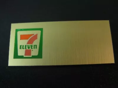 7-ELEVEN Store Employee Uniform NAME BADGE / Tag GOLD W/pin! • $5.95