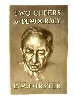 £18.99 • Buy Two Cheers For Democracy 1st Edition (E M Forster - 1951) (ID:26719)