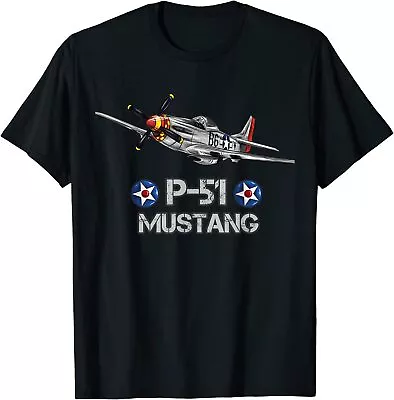 NEW LIMITED American World War 2 P-51 Mustang Fighter Airplane Gift TShirt S-3XL • $22.55