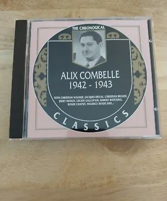 ALIX COMBELLE  1942-43  Chronological Classics Jazz CD OOP Like New • $11.99