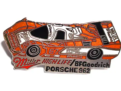 Porsche 962 Racing  Race Car Pin  Miller High Life  BF Goodrich _ Ex Lg 2  Huge • $32.95