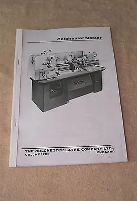Colchester Master MK 2 Lathe Manual • £16.50