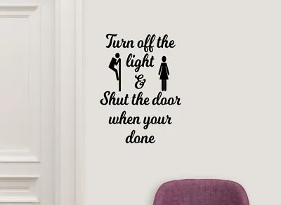 £2.49 • Buy Turn Off The Light Inspired Design Bathroom Wall Art Decal Vinyl Sticker