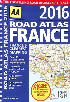 AA Road Atlas France 2016 (Road Atlas) By AA Publishing • £6.99