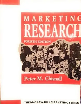£3.49 • Buy Marketing Research (McGraw-Hill Marketing Ser... By Chisnall, Peter M. Paperback