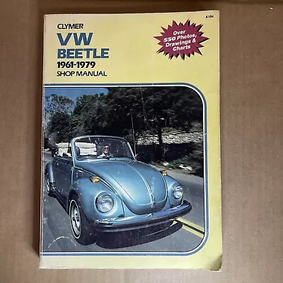 Clymer Volkswagen VW Beetle 1961-1979 Tuneup Shop Repair Service Manual #A104 • $12