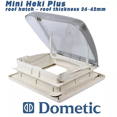 RV Dometic MINI HEKI Plus Roof Hatch Lever Skylight - Caravan Motorhome 24-42mm • $299