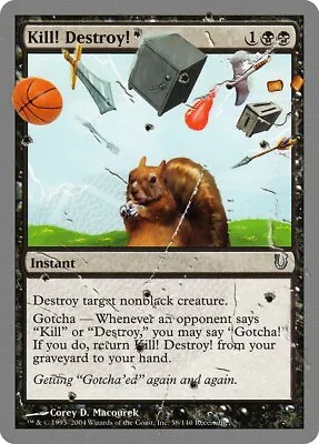 Kill! Destroy! Unhinged NM Black Uncommon MAGIC THE GATHERING CARD ABUGames • $1.79