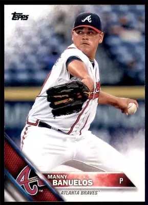 2016 Manny Banuelos Atlanta Braves Topps Baseball Card # 511 • $1.95