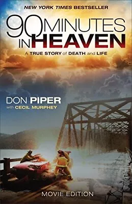 90 Minutes In Heaven: A True Story Of Death And Life • $4.13