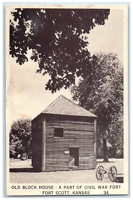 C1940 Old Block House Civil War Exterior Fort Scott Kansas KS Vintage Postcard • $29.95