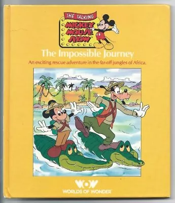 The Impossible Journey (the Talking Mickey Mouse Show) • £4.84