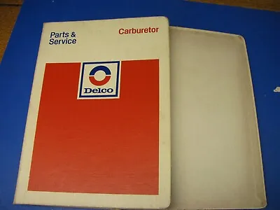 Delco GM Parts Catalog Binder Carburetor Parts Book • $45