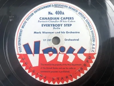 V-Disc #400 78rpm Single 12-inch Mark Warnow And His Orchestra Canadian Capers • $25.99