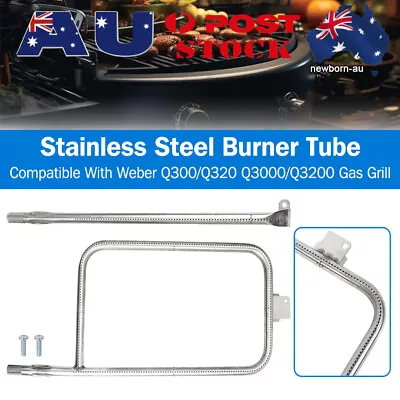 Stainless Steel Burner Tube - Suitable For Weber Q300/Q320 Q3000/Q3200 Gas Grill • $34.99