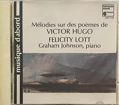 Melodies Sur Des Poemes De Victor Hugo: Lott Johnson (CD Harmonia Mundi 1985) • $8.98