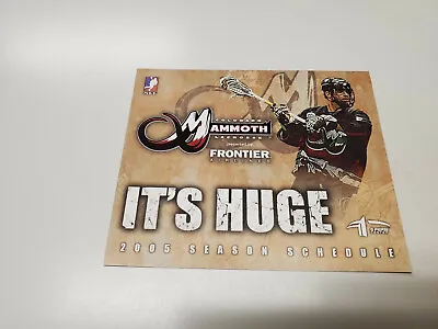 $1.99 • Buy JS15 Colorado Mammoth 2005 Pro Lacrosse Pocket Schedule Sheet - Frontier