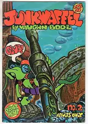 JUNKWAFFEL #2 1972 1st Printing VAUGHN BODE Underground Comix Comic PRINT • $24.99