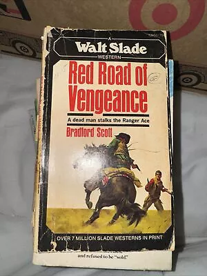 Red Road Of Vengeance Bradford Scott 1968 Walt Slade Western Pyramid 1st Print • $8