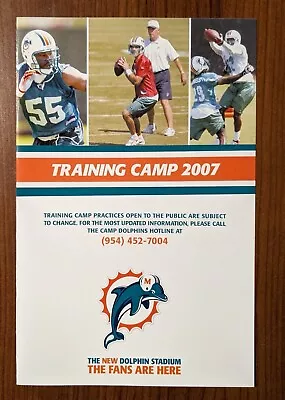 Miami Dolphins 2007 Training Camp Program - Fast Shipping • $2.99