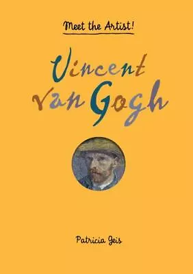 Vincent Van Gogh: Meet The Artist! • $5.71