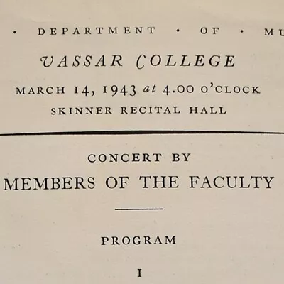 1943 Faculty Concert  Faure Debussy John Carpenter Charles Ives Vassar College • $19.25