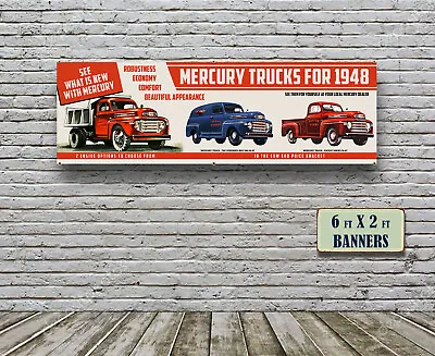 1948 Mercury Dealer Garage Banner Hot Rod Flathead Truck Pickup M47 V8 M6 • $64.99