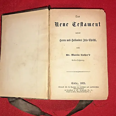 Antique 1873 Pocket Bible (in German) The New Testament Dr. Martin Luther • $19.95