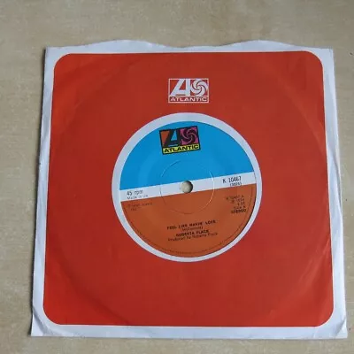 ROBERTA FLACK Feel Like Makin' Love / Conversation Love UK 7  Atlantic 1974  Ex • £9.99