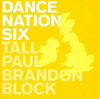 Various Artists : Dance Nation Six - Tall Paul/B Block CD FREE Shipping Save £s • £2.54