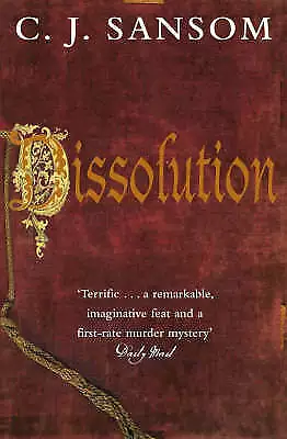 C. J. Sansom : Dissolution. World Book Night 2011 Expertly Refurbished Product • £3.35