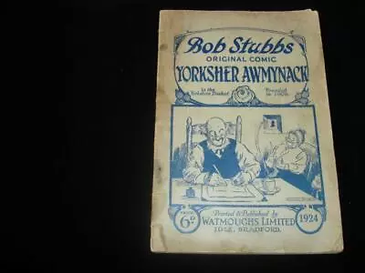 1924 Bob Stubbs Original Comic Yorksher Awmynack Yorkshire Dialect Almanac • £9.99