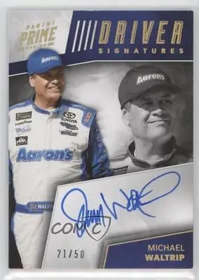 2018 Panini Prime Racing Driver Signatures Holo Gold /50 Michael Waltrip Auto • $7.10