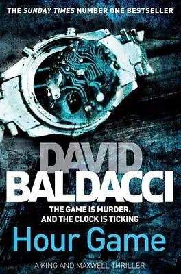 Hour Game (King And Maxwell)David Baldacci • £3.09