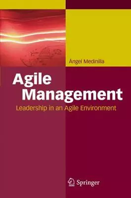 Agile Management: Leadership In An Agile Environment - Hardcover - GOOD • $9.08