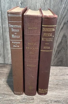 Vintage Physical Metallurgy Engineering Lot Of 3 Structural Design Processing  • $39.95