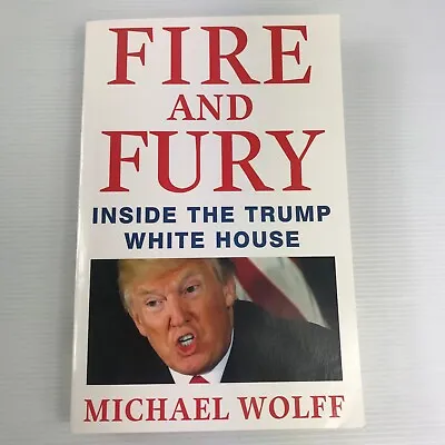 $15.99 • Buy Michael Wolff Fire And Fury Inside The Trump White House Book Paperback