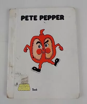 Vintage A Munch Bunch Book Pete Pepper Hardcover Giles Reed 1981 Angela Mitson • $24.99