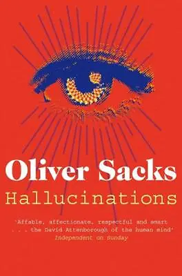 Hallucinations Sacks Oliver NewBooks • £6.33