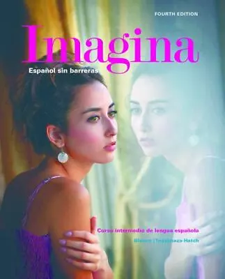 Imagina 4th Edition Looseleaf Student Edition Text Only C. Cecilia Tocaimaza- • $13.13