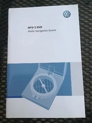 2007 Volkswagen Jetta￼ MFD2 DVD MFD 2 DVD RADIO NAVIGATION SYSTEM GUIDE ￼ • $12