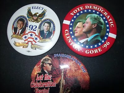 3 Bill Clinton 1992 - 1993 - 1996 Pinback Buttons Clinton & Gore 92 & 96 & 93 C • $15