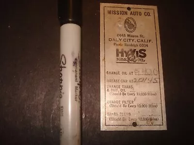 1930s Mission Auto Co. HyVyS Motor Oil Tin Oil Change Reminder Daly City Calif • $9.99